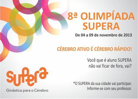 Vem aí a 8ª Olimpíada Supera Vem aí a 8ª Olimpíada Supera