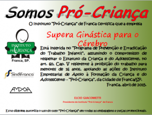Certificado entrega aos alunos Supera que fazem parte do Instituto Pró-Criança