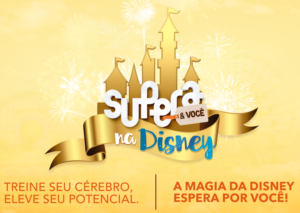 &Uacute;ltimos dias para concorrer &agrave; viagem para a Disney - Supera - Estimula&ccedil;&atilde;o Cognitiva
