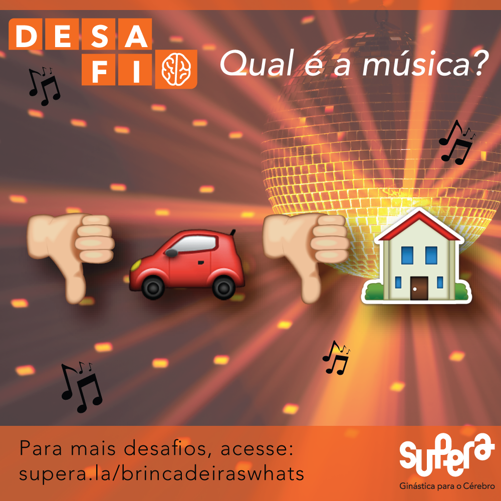 Brincadeiras Whatsapp #06 – Qual é a música - Supera - Estimulação Cognitiva