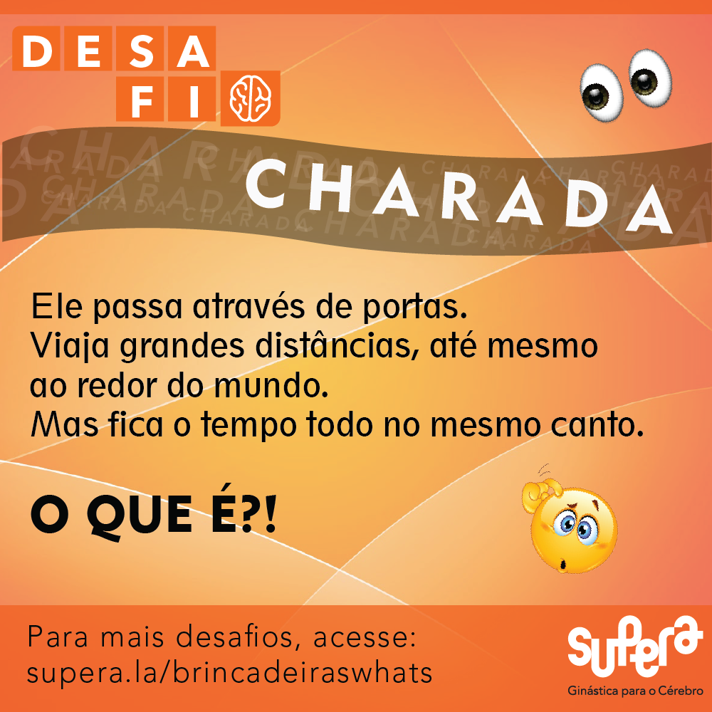 Brincadeiras Whatsapp #11 – Charada - Supera - Estimulação Cognitiva
