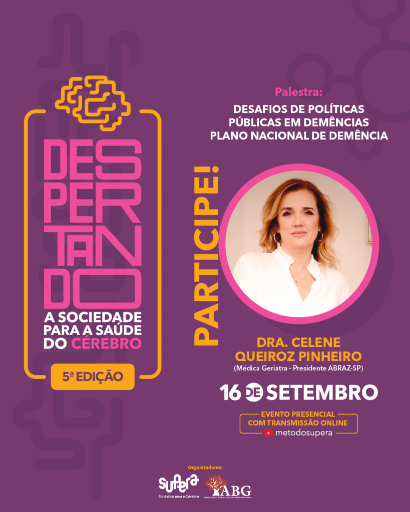 Despertando a sociedade para a saúde do cérebro - 5ª edição; participe! - Supera - Estimulação Cognitiva