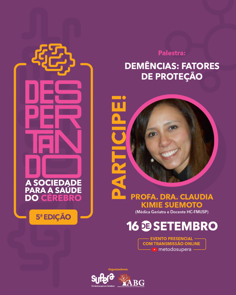 Despertando a sociedade para a saúde do cérebro - 5ª edição; participe! - Supera - Estimulação Cognitiva