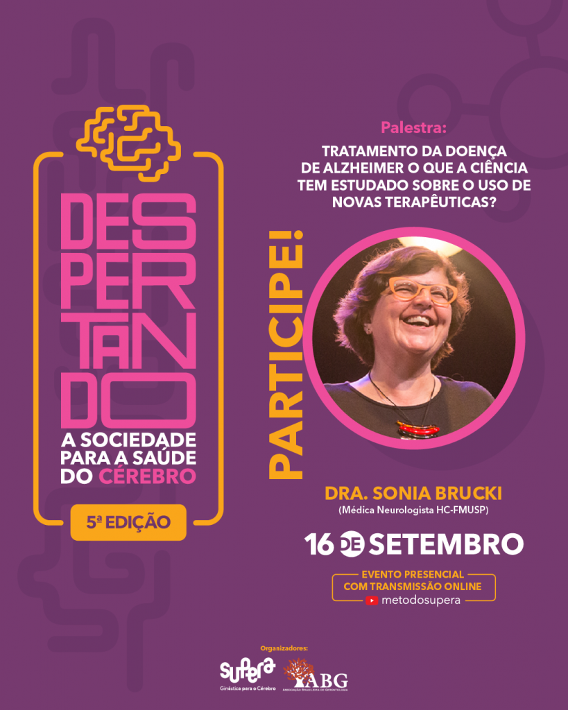 Despertando a sociedade para a saúde do cérebro - 5ª edição; participe! - Supera - Estimulação Cognitiva