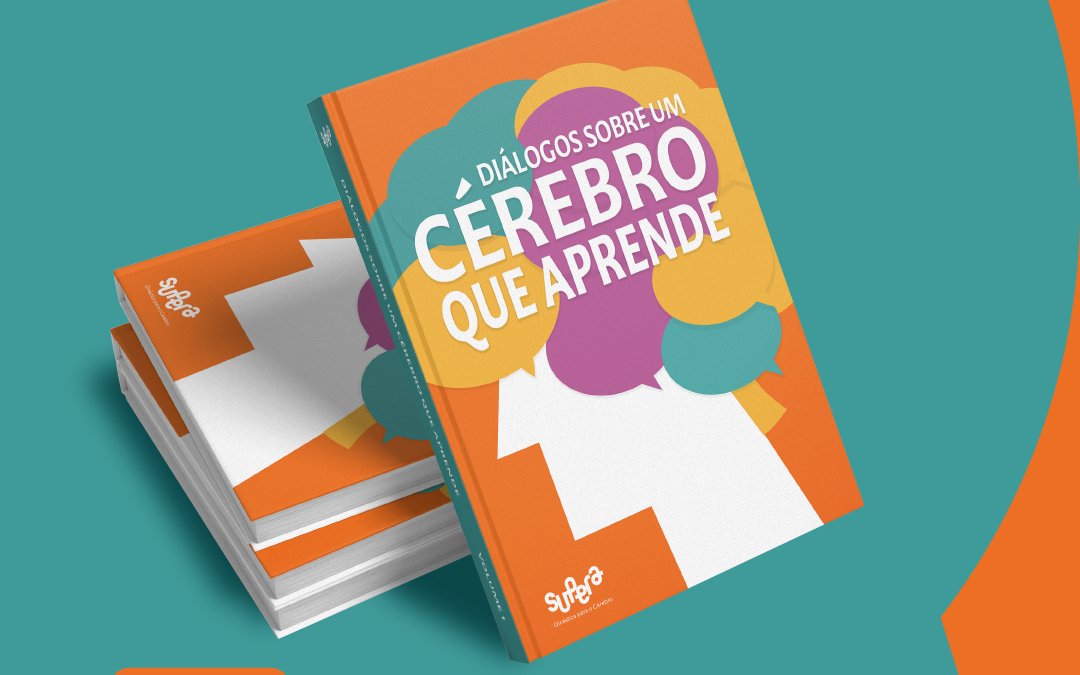 Supera lança livro “Diálogos sobre um cérebro que aprende” - Supera - Estimulação Cognitiva